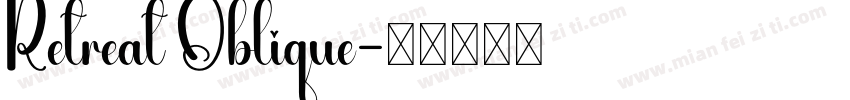 Retreat Oblique字体转换
